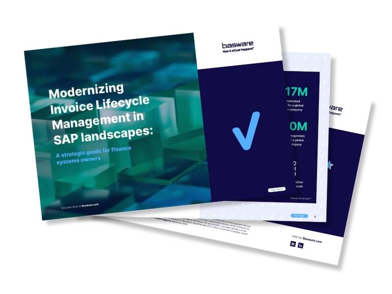 basware-resource-blog-feature-image-modernizing-invoice-lifecycle-management-in-sap-landscapes-a-strategic-guide-for-finance-systems-owners